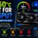Is 50°C Hot for a GPU? (Normal Temps Explained)