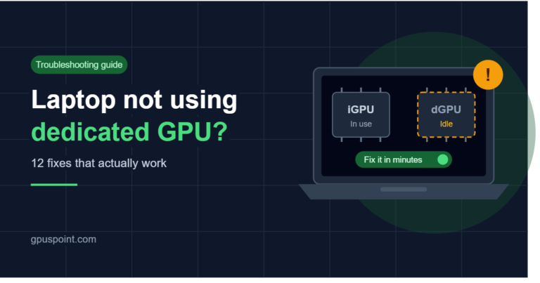 Why Is My Laptop Not Using the Dedicated GPU?