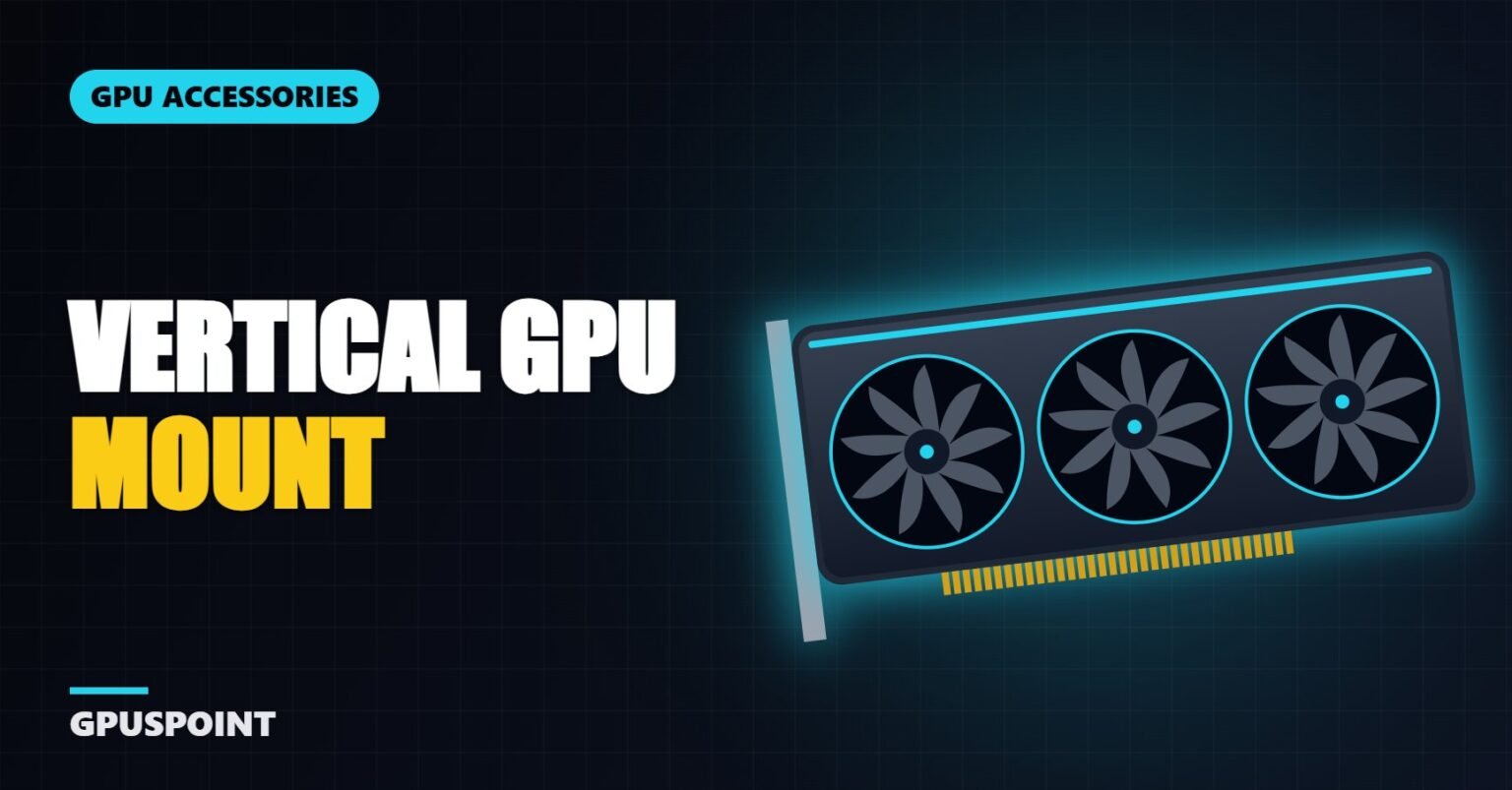 Side Mount Graphics Card Vertical GPU Mount: Is It Worth It? (Buyer's Guide) - GPUSPOINT